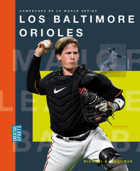 Paperback Los Baltimore Orioles [Spanish] Book