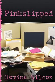 Paperback Pinkslipped Book