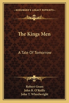 The Kings Men: A Tale Of Tomorrow