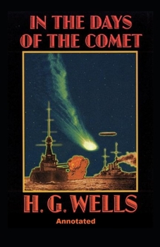 Paperback In the Days of the Comet Annotated Book