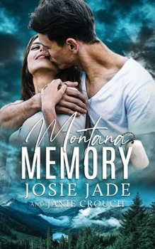 Montana Memory (Resting Warrior Ranch) - Book #10 of the Resting Warrior Ranch