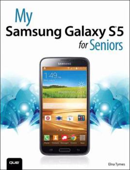 Paperback My Samsung Galaxy S5 for Seniors Book