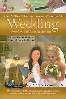 Paperback How to Open & Operate a Financially Successful Wedding Consultant & Planning Business [With CDROM] Book