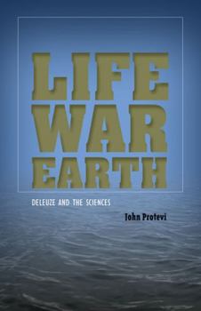 Paperback Life, War, Earth: Deleuze and the Sciences Book