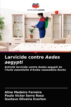 Paperback Larvicide contre Aedes aegypti [French] Book