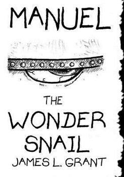 Paperback Manuel The Wonder Snail Book