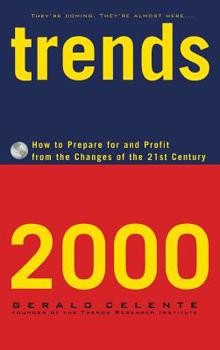 Hardcover Trends 2000: How to Prepare for and Profit from the Changes of the 21st Century Book
