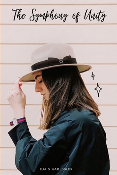 Paperback The Symphony Of Unity Book