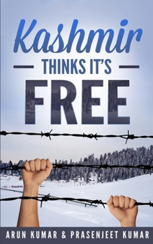 Paperback Kashmir Thinks It's Free Book