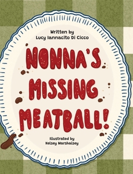Hardcover Nonna's Missing Meatball Book
