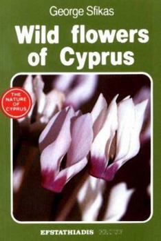 Paperback Wild flowers of Cyprus Book