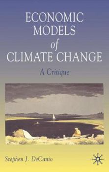 Paperback Economic Models of Climate Change: A Critique Book