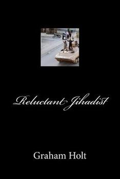 Paperback Reluctant Jihadist Book