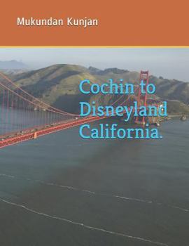 Paperback Cochin to Disneyland California. Book
