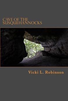 Paperback Cave of the Susquehannocks Book