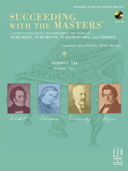 Paperback Succeeding with the Masters(r), Romantic Era, Volume Two Book