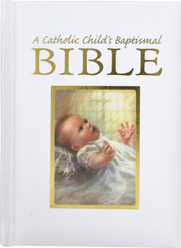Hardcover Catholic Child's Baptismal Bible-OE Book