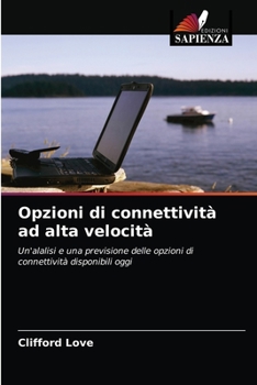 Paperback Opzioni di connettività ad alta velocità [Italian] Book
