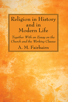 Paperback Religion in History and in Modern Life Book