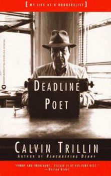 Paperback Deadline Poet: Or, My Life as a Doggerelist Book