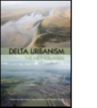 Paperback Delta Urbanism: The Netherlands Book