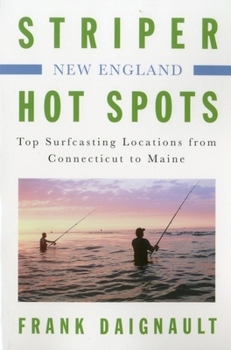 Paperback New England: Top Surfcasting Locations from Connecticut to Maine Book