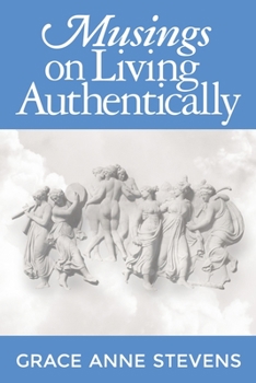 Paperback Musings on Living Authentically Book