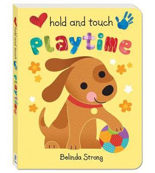 Board book Hold and Touch Playtime Book