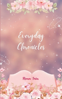 Paperback Everyday Chronicles Book