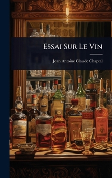 Hardcover Essai Sur Le Vin [French] Book