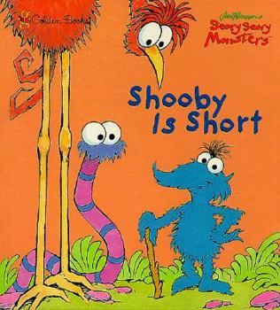 Hardcover Shooby is Short (Character Book) Book