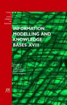 Hardcover Information Modelling and Knowledge Bases XVIII (Frontiers in Artificial Intelligence and Applications, 154) Book