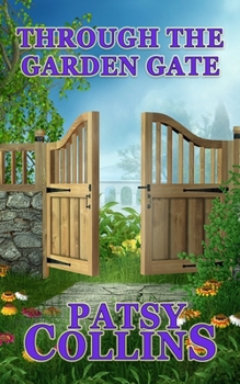 Paperback Through The Garden Gate Book