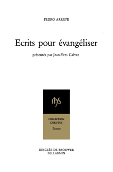 Paperback Ecrits pour évangéliser [French] Book