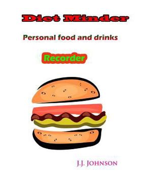 Paperback Diet Minder: Personal food and drinks Recorder Book