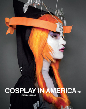 Hardcover Cosplay in America: Volume 2 Book