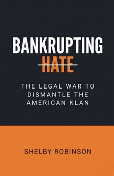 Paperback Bankrupting Hate Book