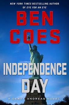 Hardcover Independence Day: A Dewey Andreas Novel Book