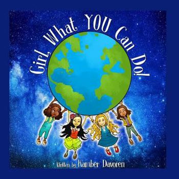 Paperback Girl, What YOU Can Do! Book