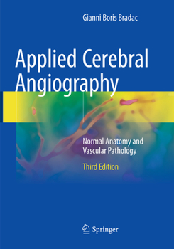 Paperback Applied Cerebral Angiography: Normal Anatomy and Vascular Pathology Book