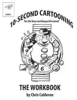 Paperback 10-Second Cartooning For The Busy Working Professional Book