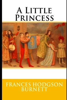 Paperback A Little Princess Annotated Version Book