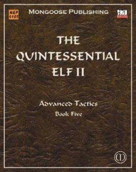 Paperback The Quintessential Elf II: Advanced Tactics Book