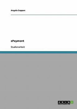 Paperback Das E-Payment-Verfahren. Probleme und Vorteile auf Kunden- und Händlerseite [German] Book