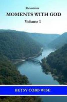 Paperback Devotions: Moments With God, Volume 1 Book