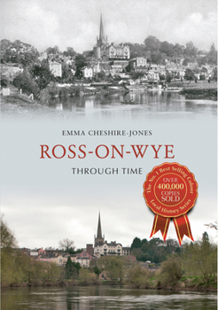 Paperback Ross-on-Wye Through Time Book