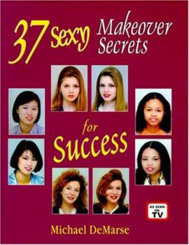 Paperback 37 Sexy Makeover Secrets for Success Book