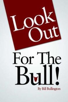 Paperback Look Out For The Bull! Book
