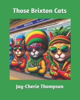 Paperback Those Brixton Cats Book