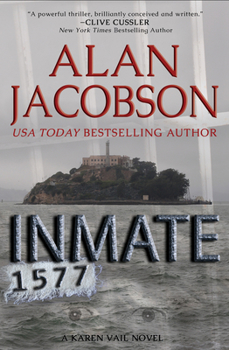 Inmate 1577 - Book #4 of the Karen Vail